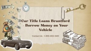 Car Title Loans Brantford