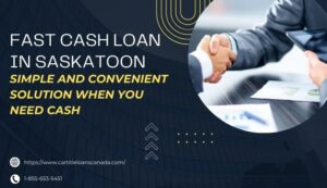 Fast Cash Loan in Saskatoon
