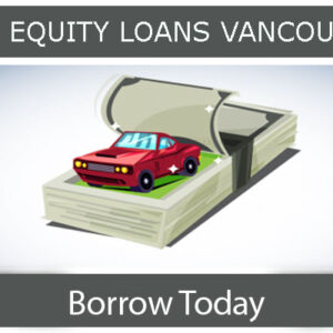 Fast Cash Vancouver British Columbia or Car Title Loans Are the Best Solutions for Money Problems