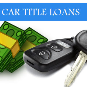 Become Educated About Car title Loans Here And Now