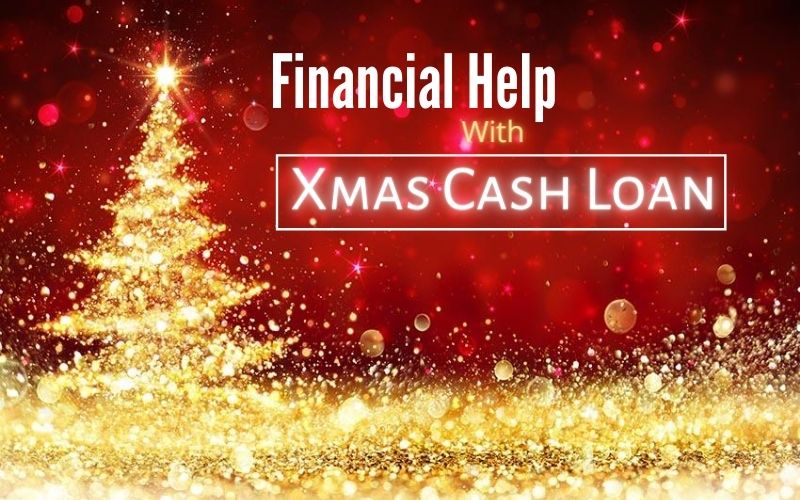 Celebrate This Christmas With An Xmas Cash Loan